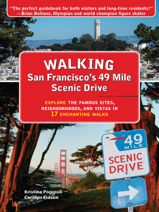 Title details for Walking San Francisco's 49 Mile Scenic Drive by Kristine Poggioli - Available